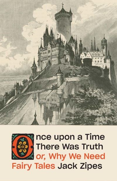 Once Upon a Time There Was Truth